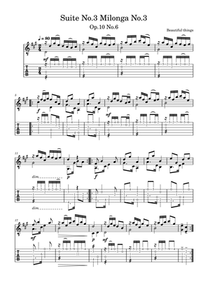 Suite No.3 Milonga No.3-Beautiful things Op.10 No.6