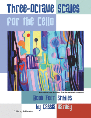 Book cover for Three-Octave Scales for the Cello, Book Four, Studies