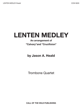 Lenten Medley for four trombones