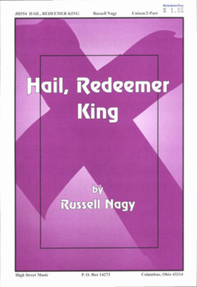Hail, Redeemer King