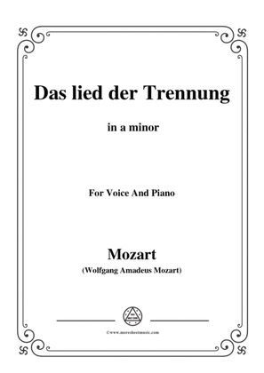 Mozart-Das lied der trennung,in a minor,for Voice and Piano