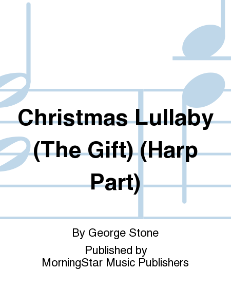Christmas Lullaby (The Gift) (Harp Part)