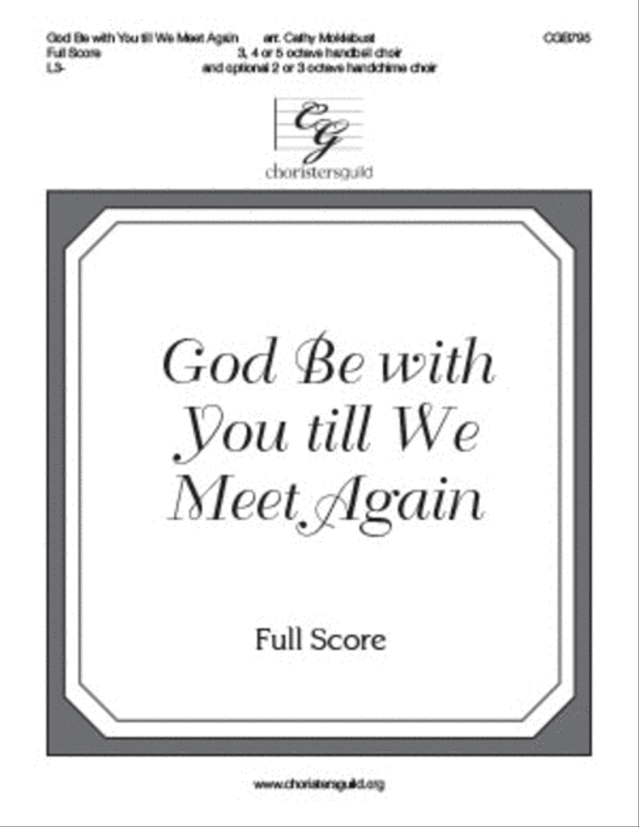 God Be with You till We Meet Again - Full Score by Cathy Moklebust Handbell Choir - Sheet Music