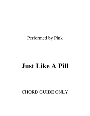 Book cover for Just Like A Pill