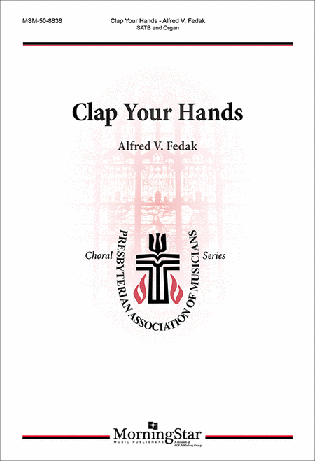 Clap Your Hands (Psalm 47)