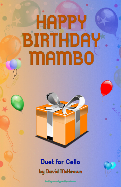 Happy Birthday Mambo, for Cello Duet