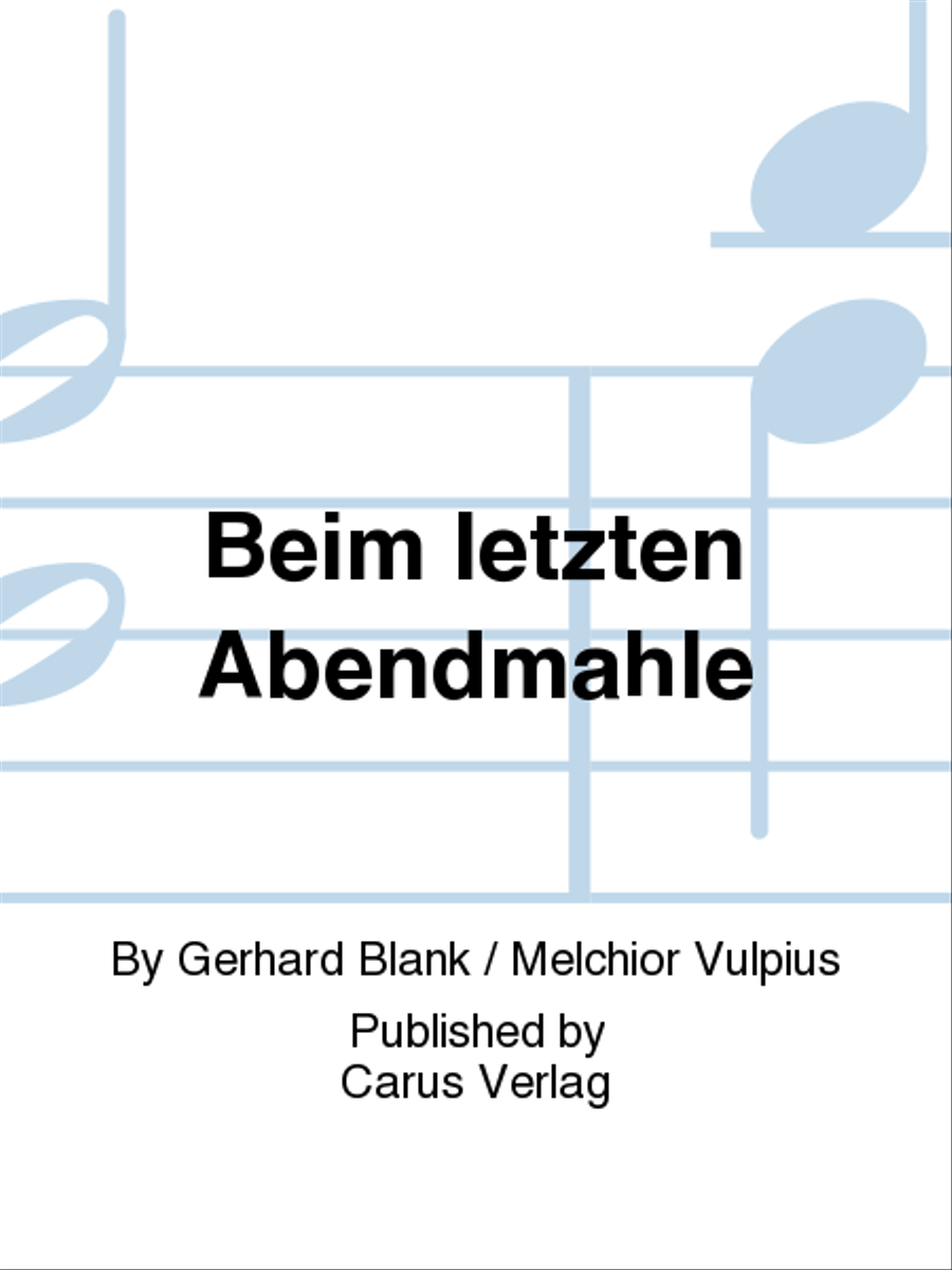 Beim letzten Abendmahle 4-Part scores gallery preview page 1