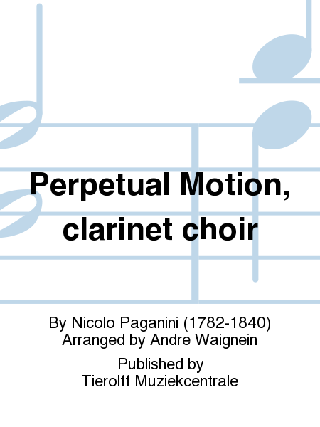Perpetual Motion, clarinet choir