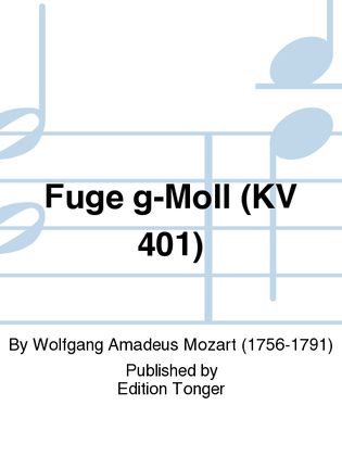 Fuge g-Moll (KV 401)