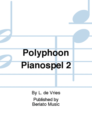 Polyphoon Pianospel 2