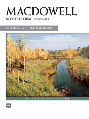 Book cover for MacDowell: Scotch Poem, Opus 31, No. 2