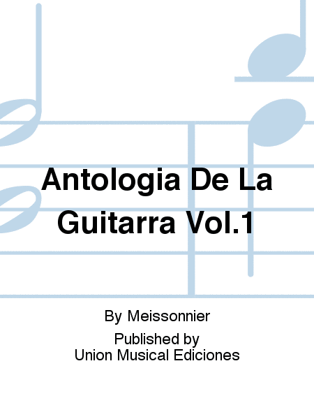 Antologia De La Guitarra Vol.1