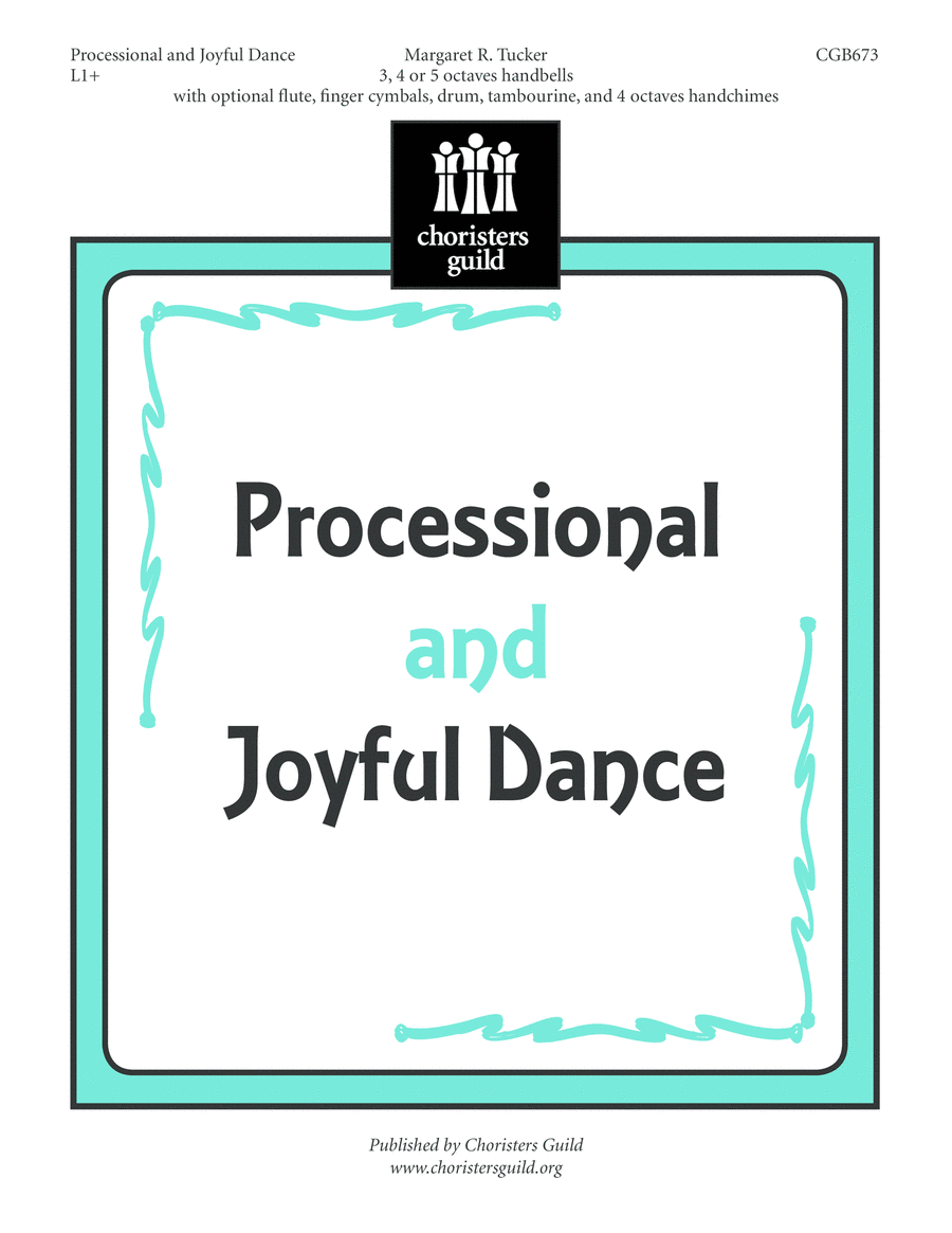 Processional and Joyful Dance