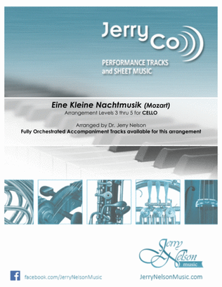 Eine Kleine Nachtmusik (Arrangements Level 3-5 for CELLO + Written Acc)