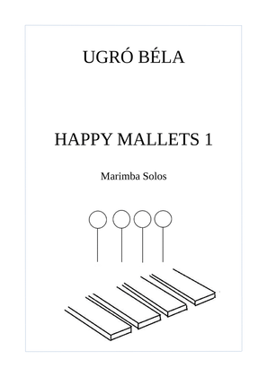 Happy Mallets 1 (dallamjátszó) - Marimba Solos
