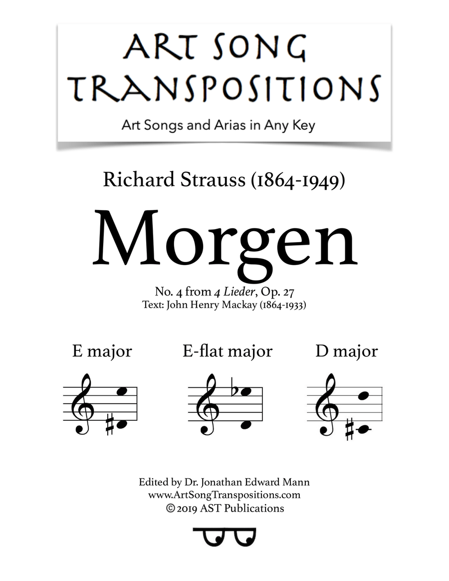 STRAUSS: Morgen, Op. 27 no. 4 (in 3 low keys: E, E-flat, D major)