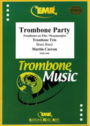 Trombone Party