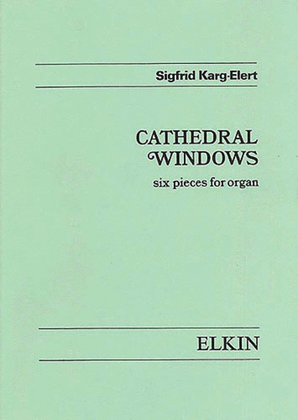 Book cover for Cathedral Windows, Op. 106