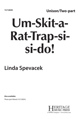 Um Skit-A-Rat Trap Si-Si-Do