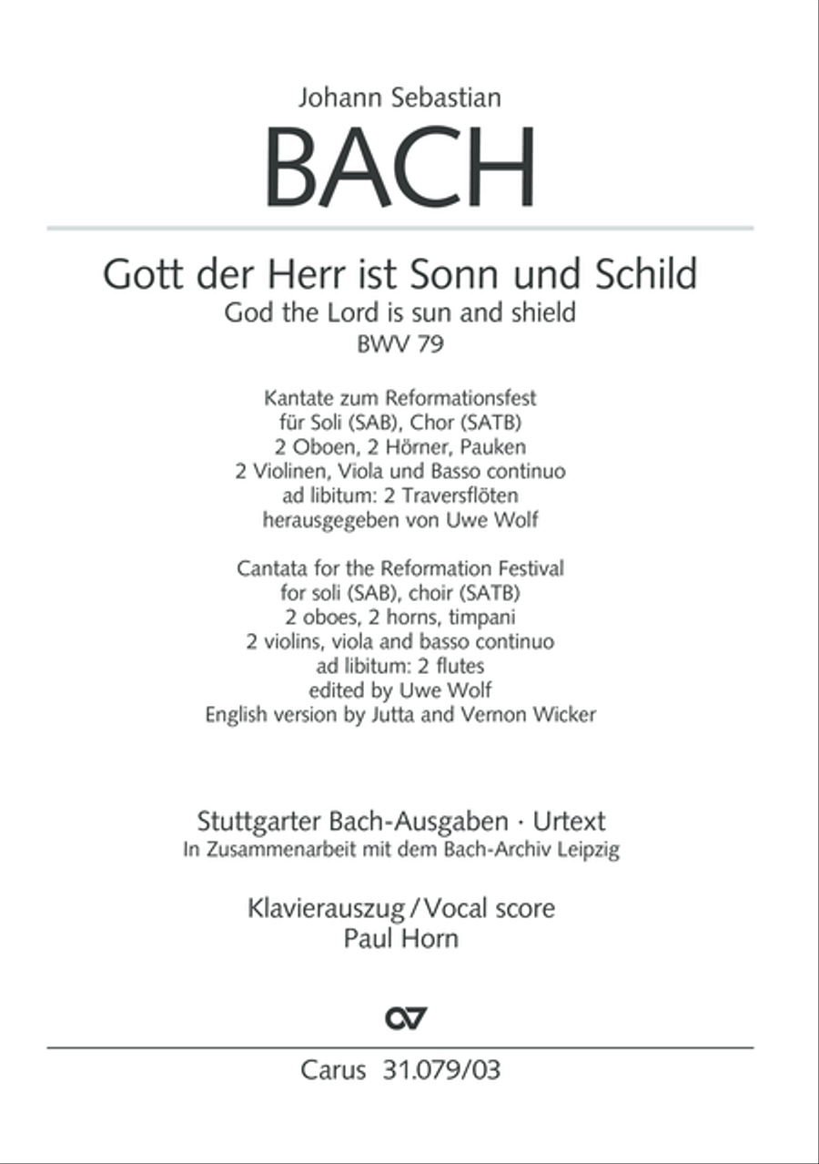 God the Lord is sun and shield (Gott, der Herr, ist Sonn und Schild)