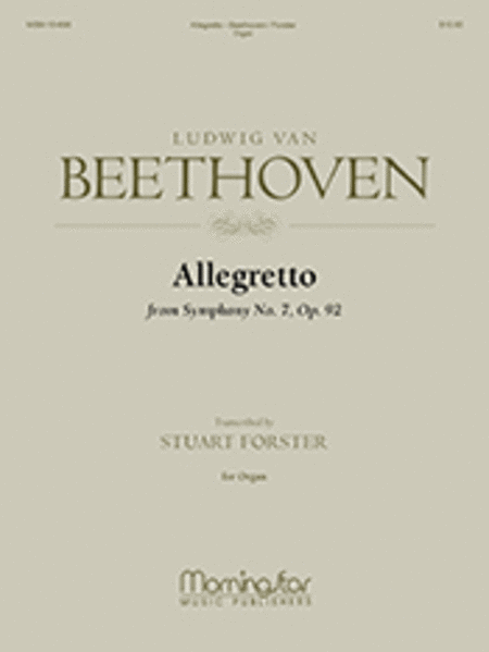 Allegretto (Symphony No. 7, Opus 92) by Ludwig van Beethoven Organ - Sheet Music