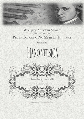 Mozart - Piano Concerto No.22 in E flat major K.482 - Piano Version