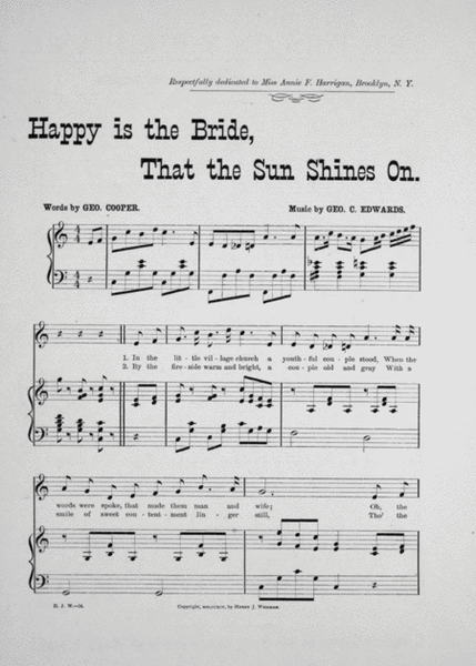 Happy is the Bride That the Sun Shines On. Descriptive Song and Chorus