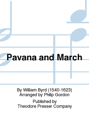 Pavana And March