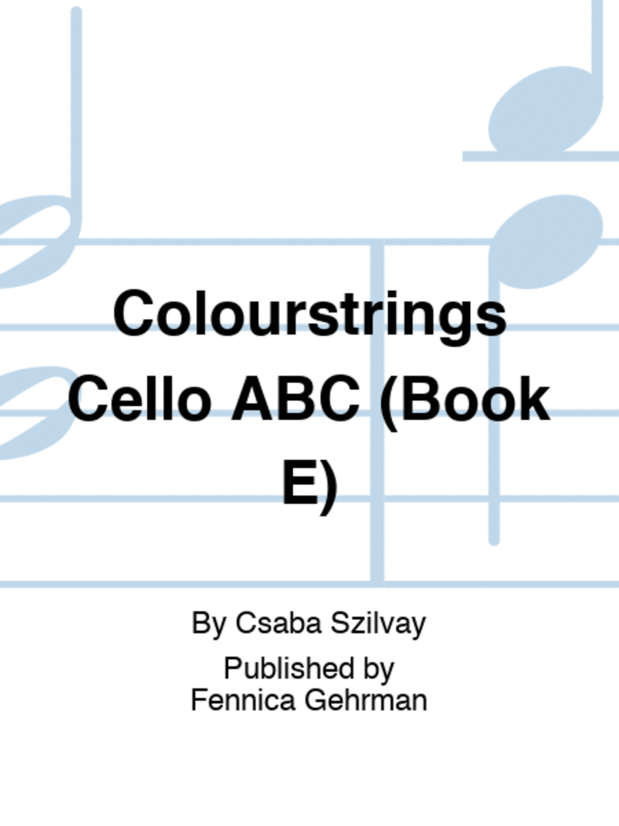 Colourstrings Cello ABC (Book E)