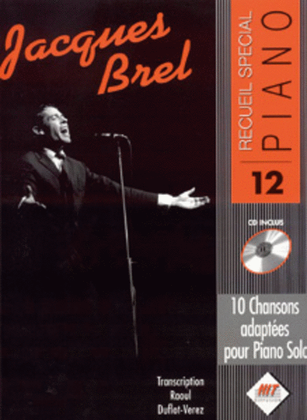 Spécial Piano N°12, Jacques BREL