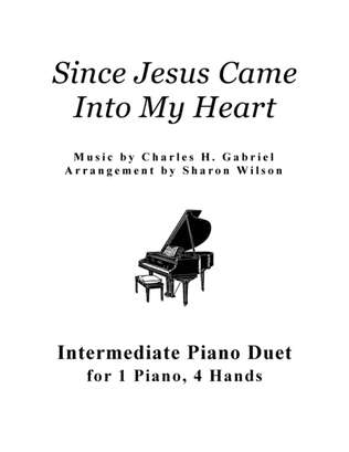 Book cover for Since Jesus Came into My Heart (1 Piano, 4 Hands Duet)