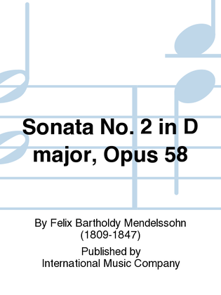 Book cover for Sonata No. 2 In D Major, Opus 58