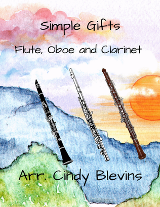 Book cover for Simple Gifts, for Flute, Oboe and Clarinet