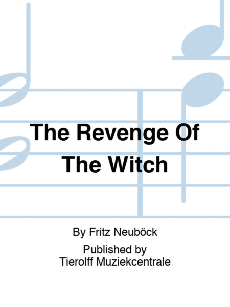 The Revenge Of The Witch