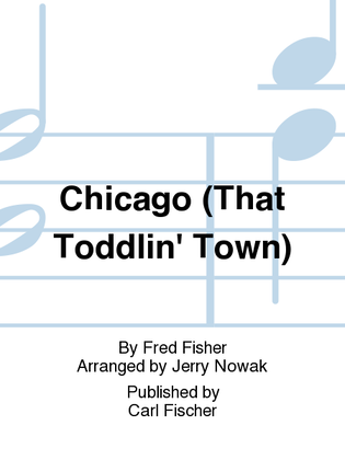 Chicago (That Toddlin' Town)