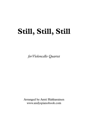 Book cover for Still, Still, Still - Cello Quartet