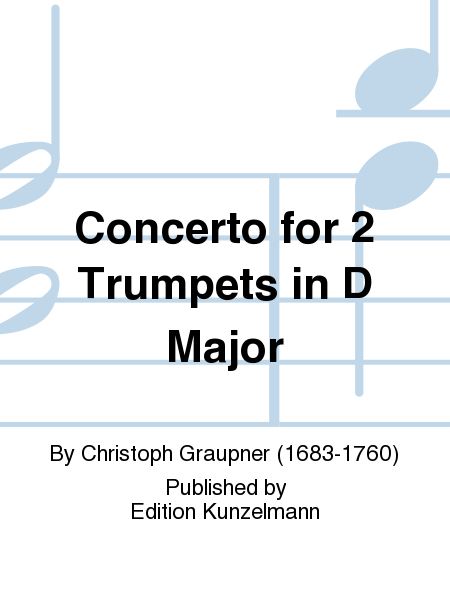Concerto for 2 Trumpets in D Major