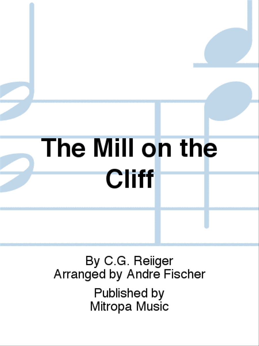 The Mill on the Cliff The Mill on the Cliff Concert Band scores gallery preview page 1