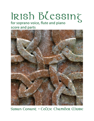 Book cover for Irish Blessing for Soprano Voice, Flute and Piano