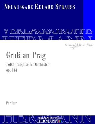 Gruß an Prag Op. 144