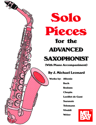 Book cover for Solo Pieces for the Advanced Saxophonist