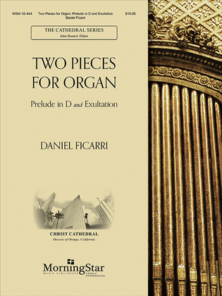 Book cover for Two Pieces for Organ: Prelude in D and Exultation