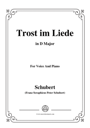 Schubert-Trost im Liede,in D Major,for Voice and Piano