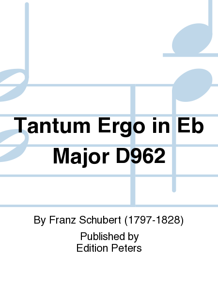 Tantum Ergo in Eb Major D962