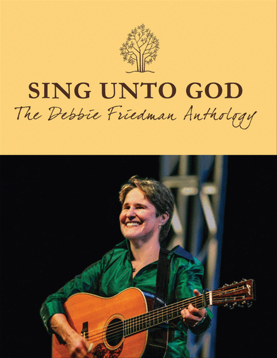 Sing Unto God – The Debbie Friedman Anthology Collection / Songbook scores gallery preview page 1
