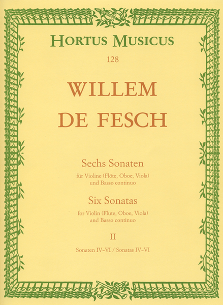 Sechs Sonaten for Violin (Flute, Oboe, Viola, Alto Viol) and Basso continuo by Willem de Fesch Flute - Sheet Music
