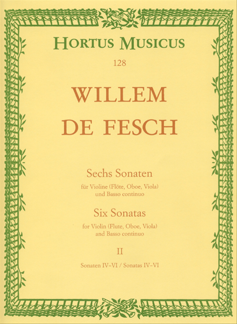 Sechs Sonaten for Violin (Flute, Oboe, Viola, Alto Viol) and Basso continuo