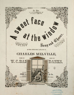A Sweet Face at the Window. Song and Chorus