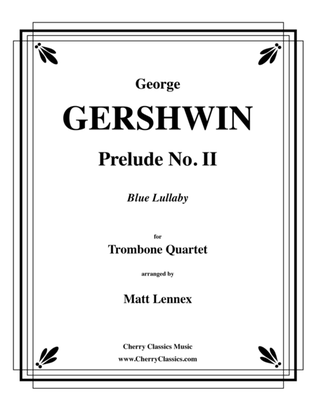 Book cover for Prelude No. II Blue Lullaby for Trombone Quartet