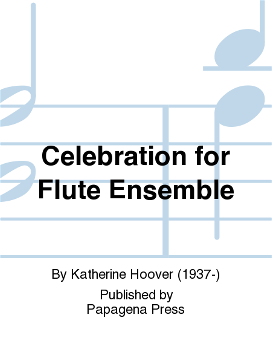 Celebration for Flute Ensemble Chamber Music scores gallery preview page 1